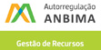 Selo ANBIMA - Autorregulação ANBIMA Gestão de Recursos